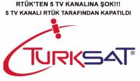 5 TV KANALI KAPATILIYOR