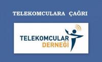 DERNEK YÖNETİMİNDEN TELEKOMCULARA