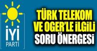 YİNE TÜRK TELEKOM-YİNE SORU ÖNERGESİ