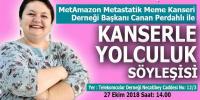 KANSERLE YOLCULUK SÖYLEŞİSİ 