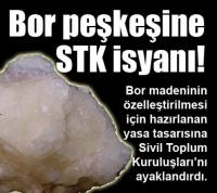 BOR PEŞKEŞİNE HAYIR