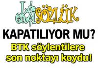 EKŞİ SÖZLÜK KAPATILIYOR MU?