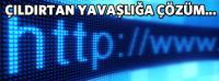 WEB TARAYICINIZI HIZLANDIRIN