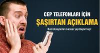 CEP TELEFONLARI HAKKINDA FARKLI AÇIKLAMA!