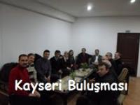 06.02.2013 TARİHLİ KAYSERİ BULUŞMASI