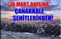 ÇANAKKALE ŞEHİTLERİNDEN