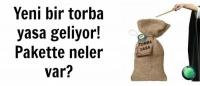 YENİ TORBA YASA GELİYOR…