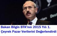 BAKAN BİLGİN’DEN DEĞERLENDİRMELER