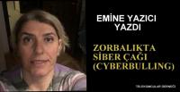ZORBALIKTA SİBER ÇAĞI 