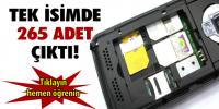TEK İSİMDE 265 ADET ÇIKTI!