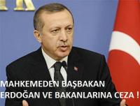 BAŞBAKAN ERDOĞAN'A CEZA ŞOKU!