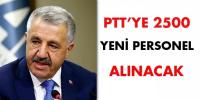 PTT’YE 2500 YENİ PERSONEL ALINACAK