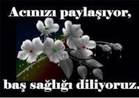 EROL ÖZVATAN´IN ABLASI VEFAT ETTİ