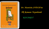 NURETTİN AYDIN´IN İLK ROMANI