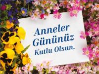 ANNELER GÜNÜ KUTLU OLSUN