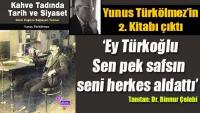 YUNUS TÜRKÖLMEZ’İN 2. KİTABI ÇIKTI