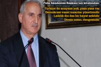 AKADEMİ BAŞKANINDAN ÖZLÜ SÖZLER