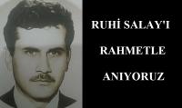 R.SALAY´I ŞEHADET YILDÖNÜMÜNDE ANIYORUZ