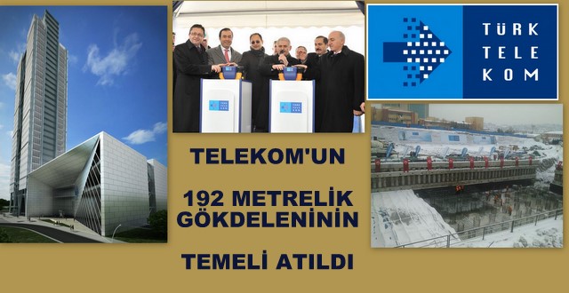 TELEKOM G�KDELEN�N�N TEMEL� ATILDI